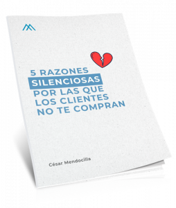 5 razones silenciosas por las que los clientes no te compran